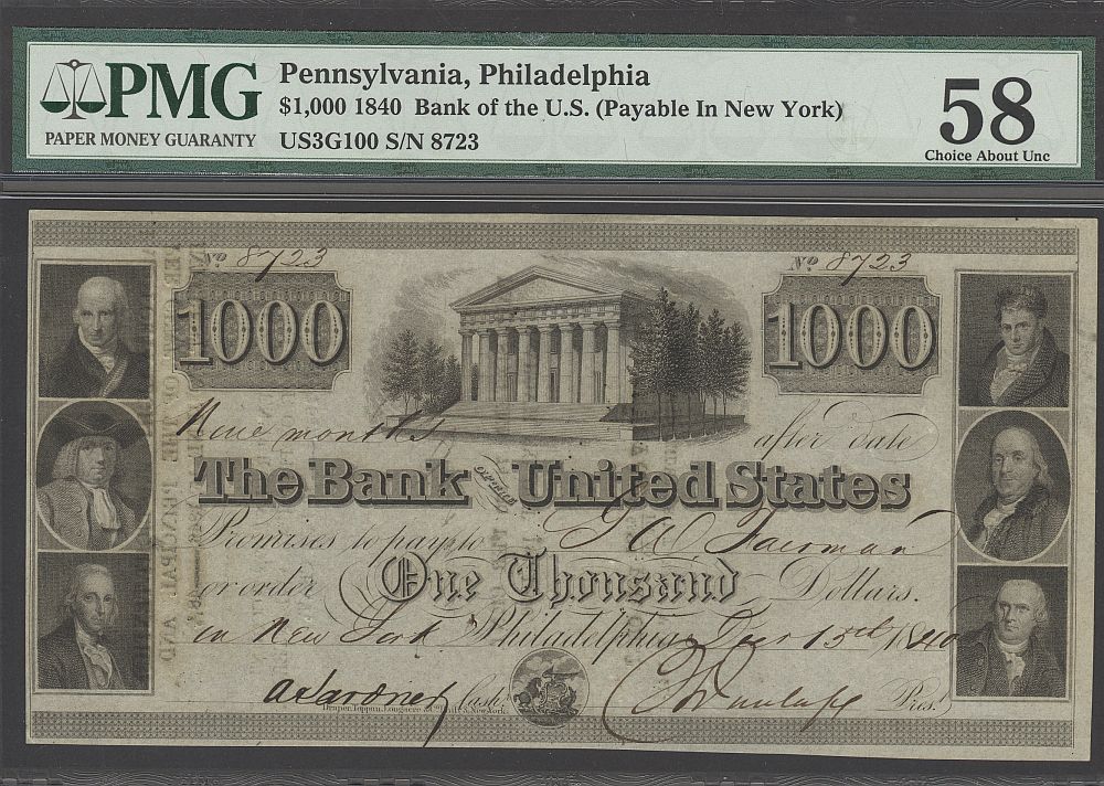 Bank of the United States $1000, Dec. 15, 1840, Philadelphia Issue, NY Redemption, 8723, vChAU - PMG-58